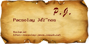 Pacsolay János névjegykártya